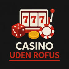 Gratis Velkomstbonus Casino Uden ROFUS – Din Guide Gratis Velkomstbonus Casino Uden ROFUS – Din Guide